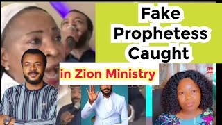 Fake Prophetess Was Caught Doing this In Zion Ministry. by BLACK AND SHINE 272 views 10 days ago 8 minutes, 26 seconds
