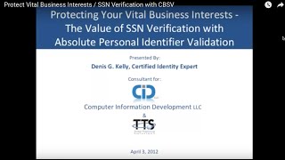 Protect Vital Business Interests / SSN Verification with CBSV