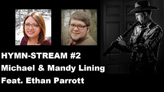 Saturday HymnStream #2