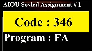 AIOU Code 346 Solved Assignment No 1 Autumn 2024 | Baloch Academy