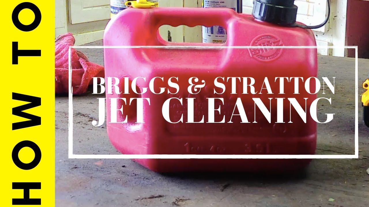 How To: Briggs And Stratton Jet Cleaning Without Removing The Carb