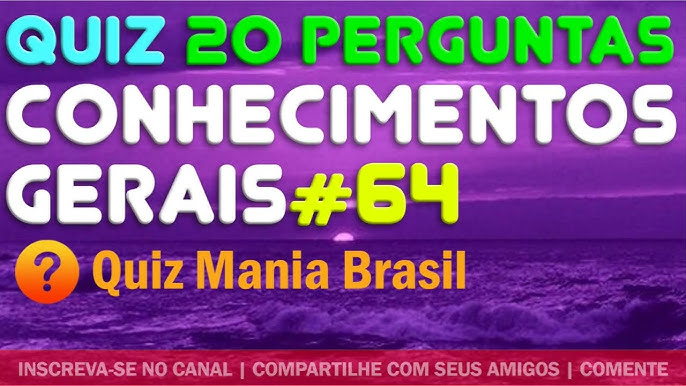 🔴 Quiz Conhecimentos Gerais 17 - São 20 Perguntas de Concursos e