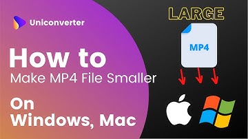 How to Make An MP4 File Smaller on Windows/Mac