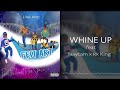 Whine up feat naycam x rk king x linoo beatz