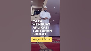 bikin aplikasi tuntunan sholat pakai Flutter ✨ #flutter #shorts