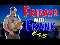 Fridays With Frank 45: Excuse Tsunami