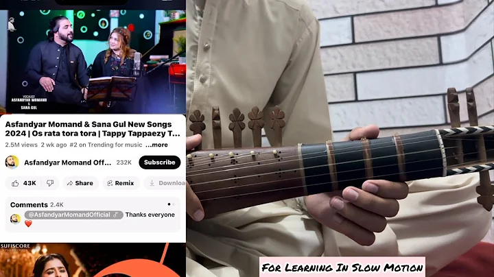 Rabab Learning | Asfandyar  Momand & Sana Gul New Songs 2024 | Os rata tora tora | Tappy Tappaezy.
