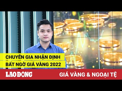 Video Giá vàng và ngoại tệ 29.12: Chuyên gia nhận định bất... - youtube