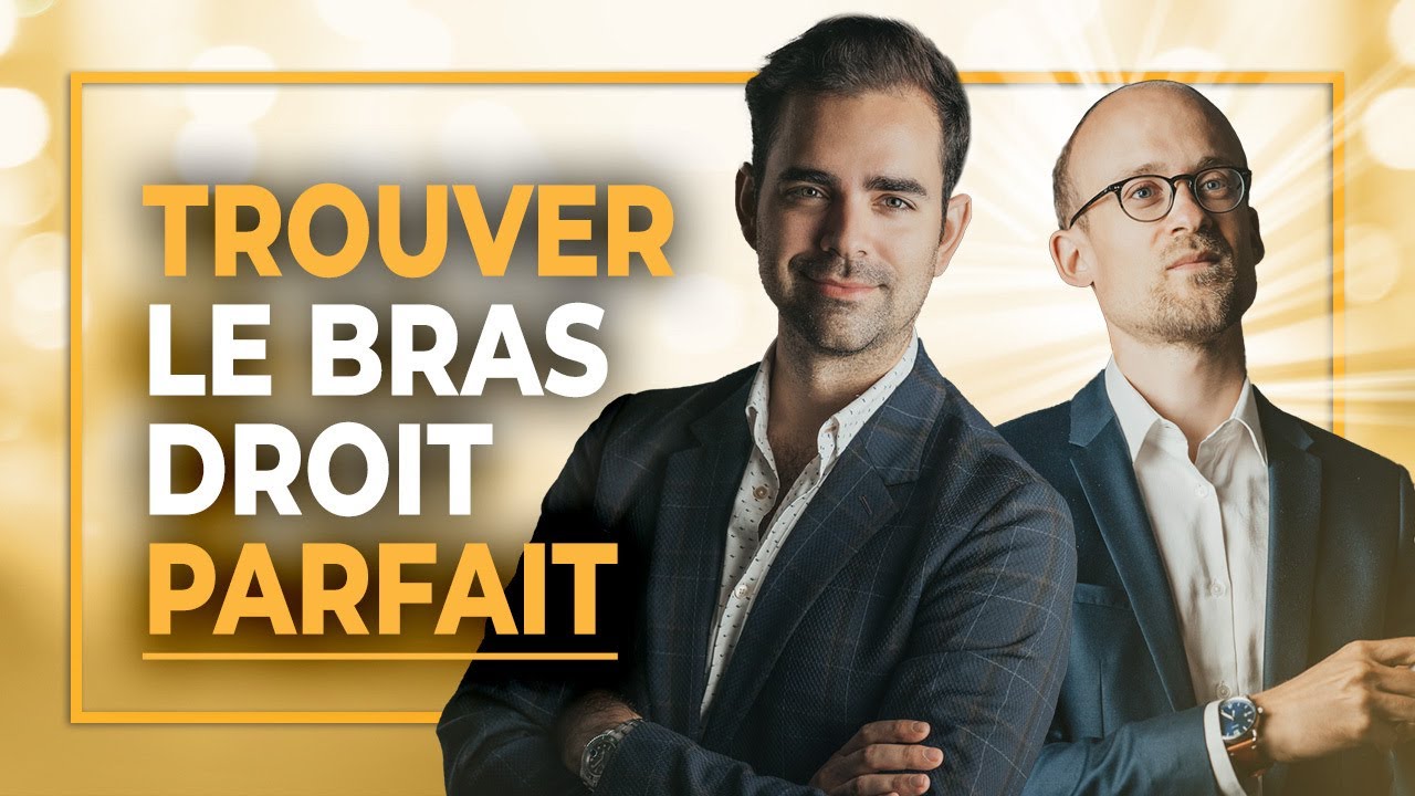 Comment trouver son bras droit dans le business