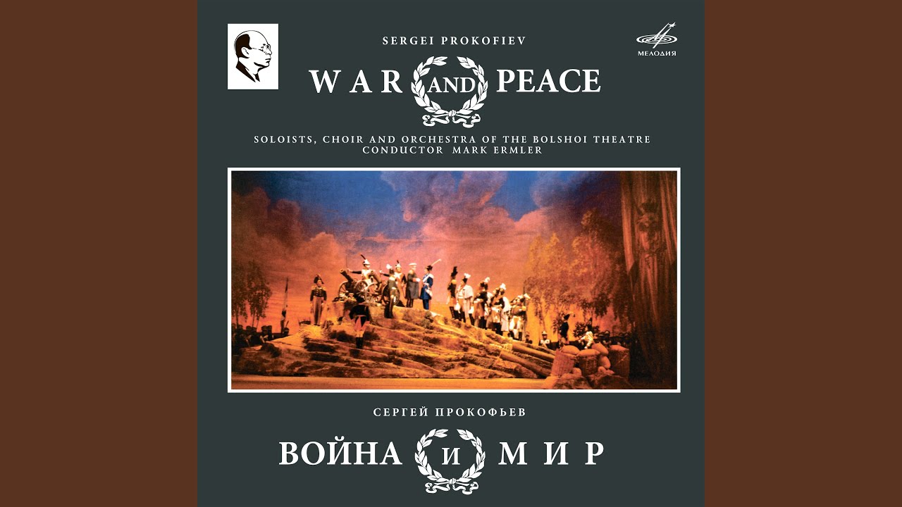 YouTube पर Война и мир, соч. 91, картина 6: "Хороша, очень хороша!" देखें