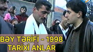 BƏY TƏRİFİ -1998. TARİXİ ANLAR. Sona kimi izləyin möhtəşəmdir!##aboneol #beyen #trend #toy #kendtoyu