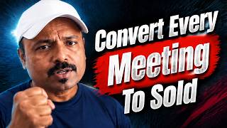 How to Turn Every Meeting Into a Closed Deal | Framework