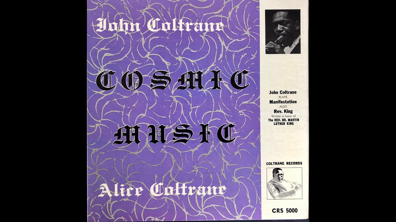 John Coltrane Cosmic Music 赤黒盤 Cosmic Music With John Coltrane Full — Alice Coltrane