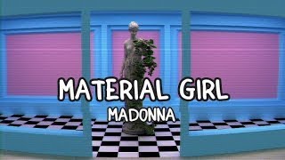 Madonna - Material Girl (Lyrics)