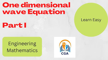Lec:01:Maths III ||One Dimensional wave Equation|| Engineering Maths