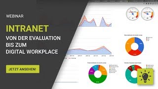 Webinar: Intranet - Von der Evaluation bis zum Digital Workplace (Online-Konferenztag)