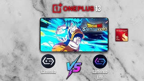 Dragon Ball Sparking Zero | Snapdragon 8 Elite | Gamehub vs Gamehub Lite & DX11 vs DX12!