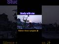 study with me #minivlog#studywithme #morningroutine