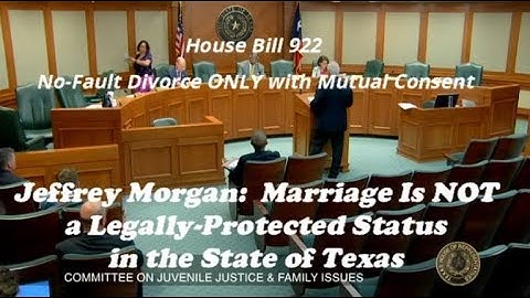 Jeffrey Morgan:  Marriage is NOT a Legally-Protected Status in the State of Texas