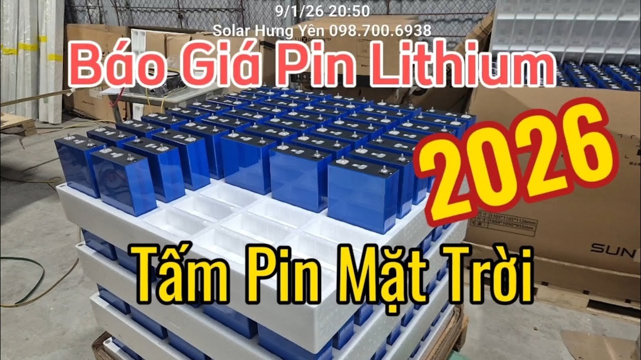 Báo Giá Tấm Pin Mặt Trời Pin Lithium Lưu Trữ 2026