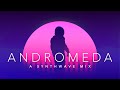 Andromeda - A Synthwave Mix