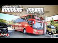 3 HARI 3 MALAM Naik Bus HINO | Trip Bus JRG BANDUNG - MEDAN Via Lintas Tengah Ep 1