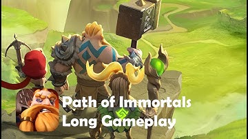 Path of Immortals Long Gameplay