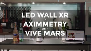Aximmetry - LED Wall - Vive Mars