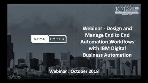 Automation Workflows with IBM - Digital Business Automation | Royal Cyber