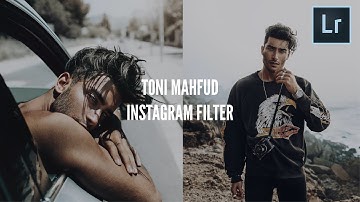 TONI MAHFUD Instagram Filter Mobile Tutorial (@tonimahfud)