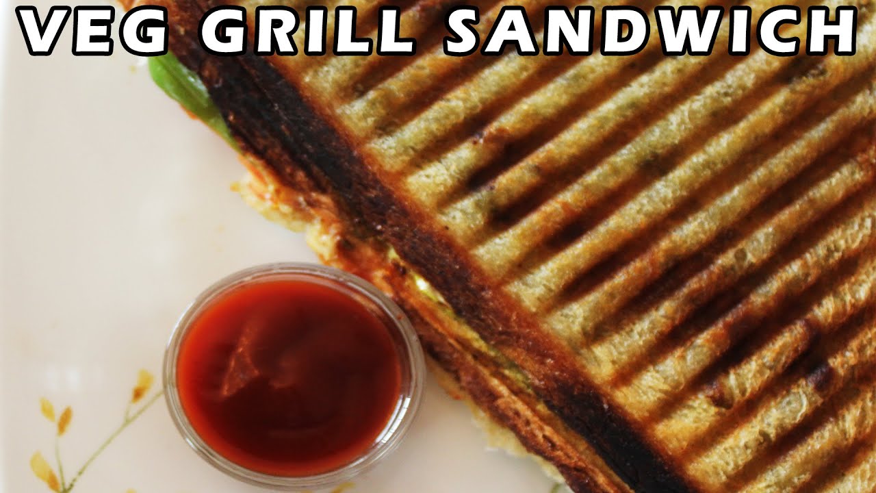 Veg Grill Sandwich | Healthy Mumbai