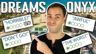 Are These BAD REVIEWS Right? Dreams Onyx Punta Cana Resort