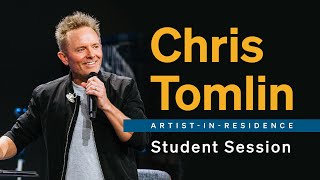 Chris Tomlin | Artist-in-Residence