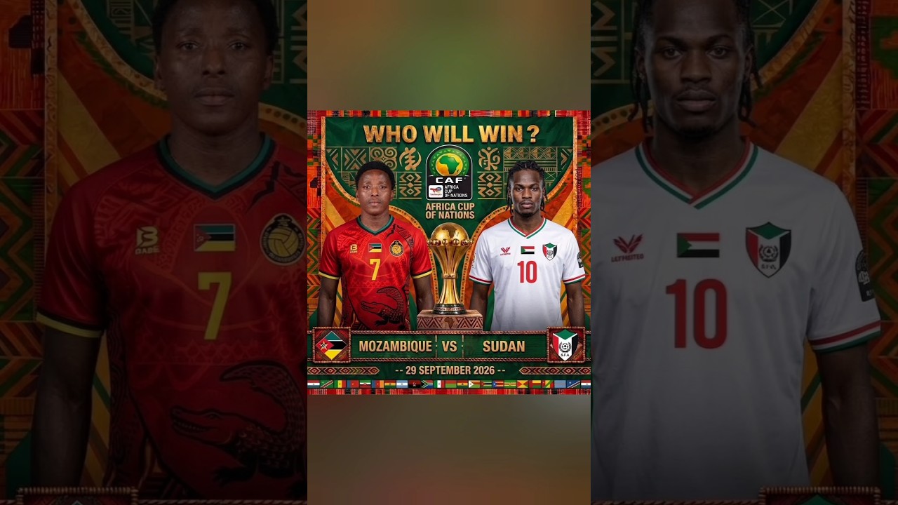 MOZAMBIQUE vs SUDAN | 29 SEPTEMBER 2026