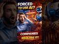 AI Is Now Mandatory in Tech Jobs | Companies Force Employees to Use AI #ai #aieffects #aijobs #ai