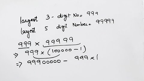 Product of largest 3 digit Number and largest 5 digit number I @Braino Solutions