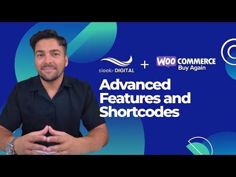 Buy Again for WooCommerce - Lesson 4 Advanced Features and Shortcodes