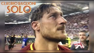 Video thumbnail of "Claudio Baglioni - Solo / Mi Chiamo Francesco Totti"