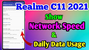 Realme C11 2021 Network Speed Setting | Realme C11 2021 Internet Speed Meter