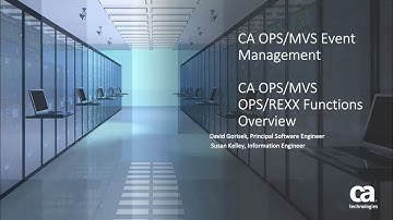 CA OPS/MVS® Best Practices: OPS/REXX Functions Overview