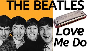 How to Play 'Love Me Do (The Beatles) Harmonica Lesson