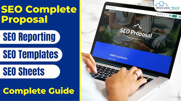 How to Create SEO Proposals, Reporting, Templates & Sheets!! - A Complete Guide