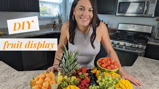 How to Make a Fruit Display  Homebody Eats