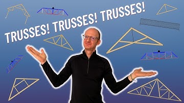 10 Trusses You Need To Know! (and 1 Bonus!)