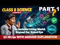 MCQ-H - Chapter 1 - The Invisible Living World: Beyond Our Naked Eye - Science Class 8 NCERT CBSE