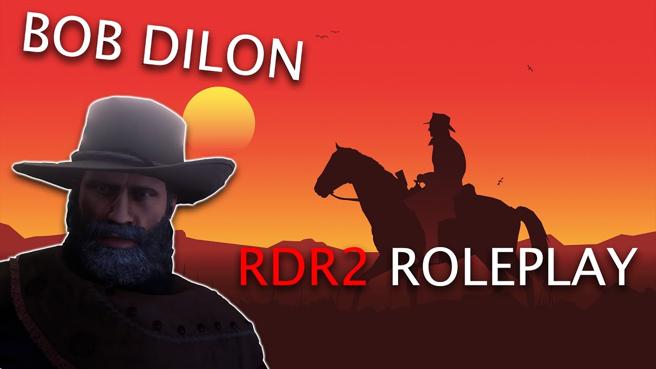 RDR2 ROLEPLAY!!! - BOB DILON ÉLETE KEZDETEK!🤠😁 - YouTube