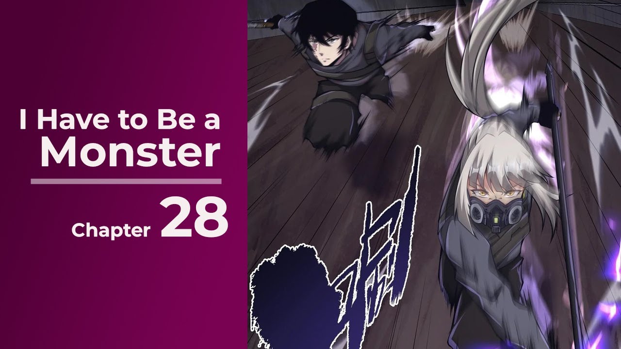 I Have to Be a Monster Chapter 28 Indonesia - YouTube