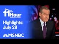 Watch The 11th Hour With Brian Williams Highlights: July 28 | MSNBC