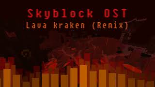 【Cover】Lava Kraken - Hypixel Skyblock OST