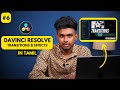 Davinci resolve  how to add effects  transitions